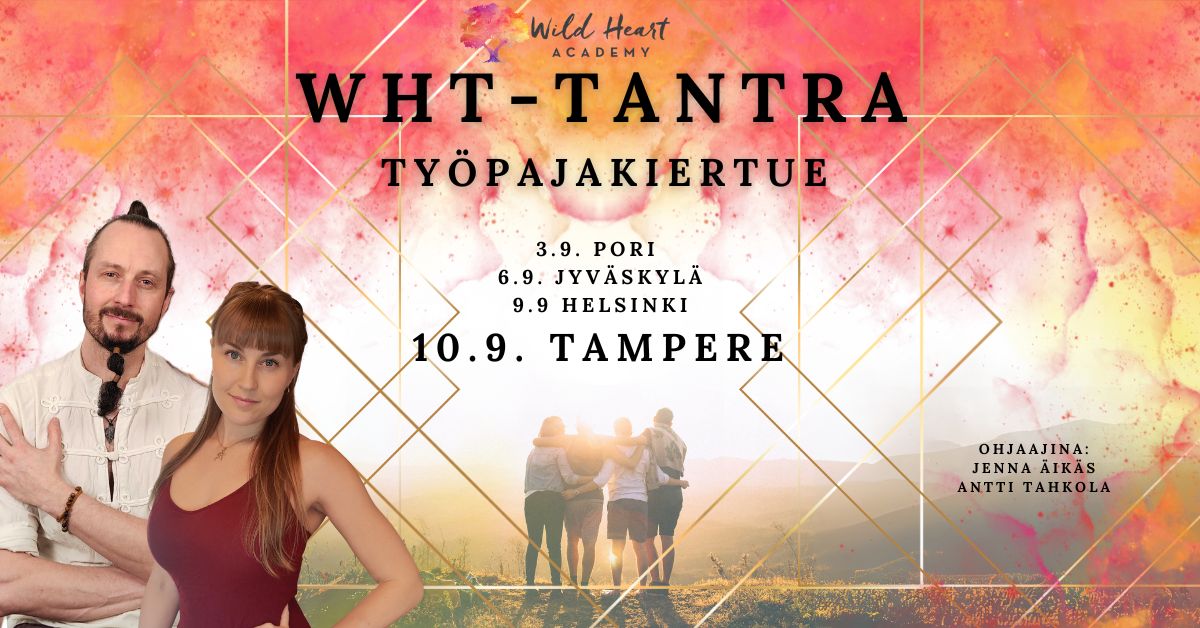 Tampere – WHT-TANTRA työpaja