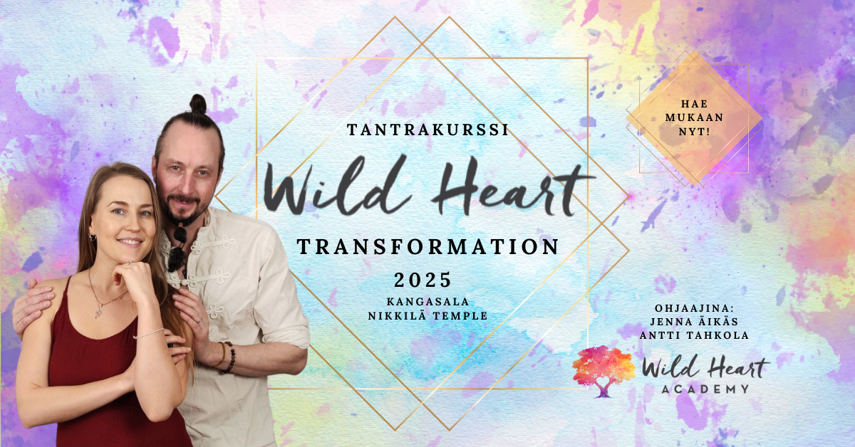 Wild Heart Transformation tantrakurssi 2025 Kangasala