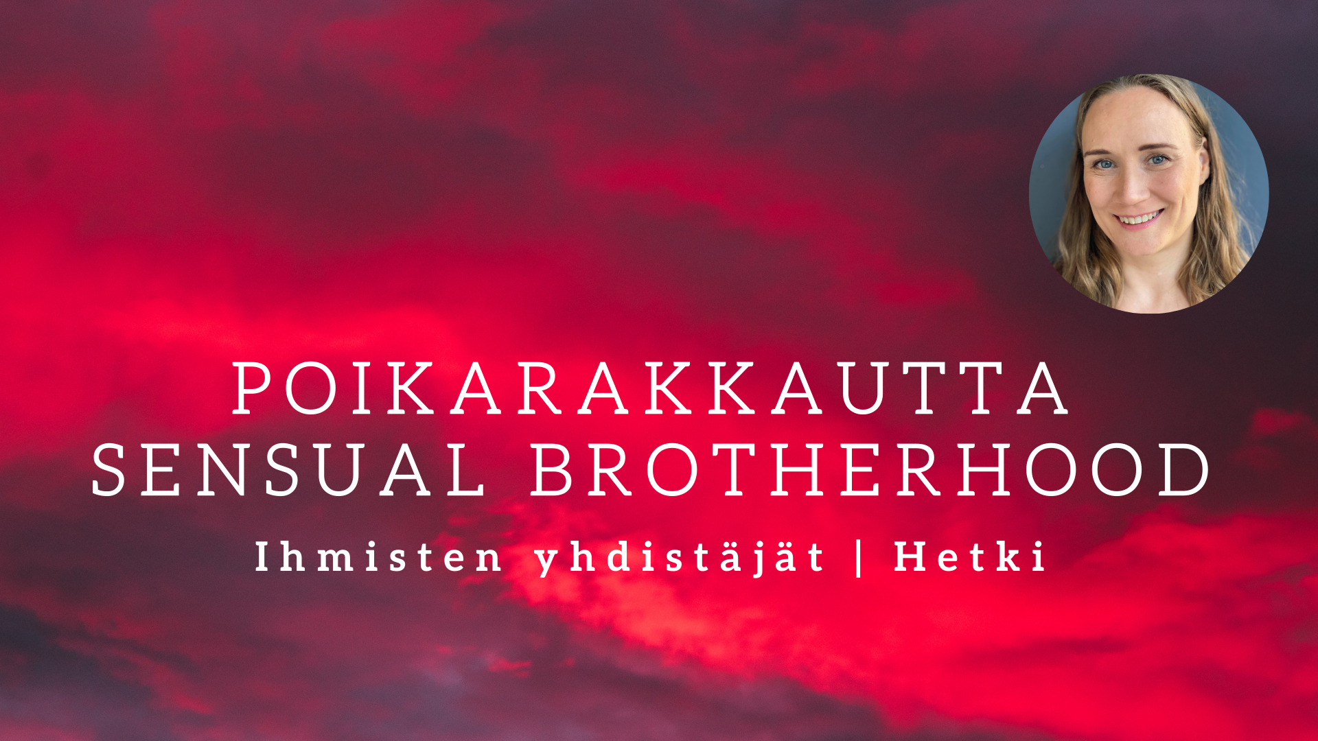 Poikarakkautta – Sensual Brotherhood