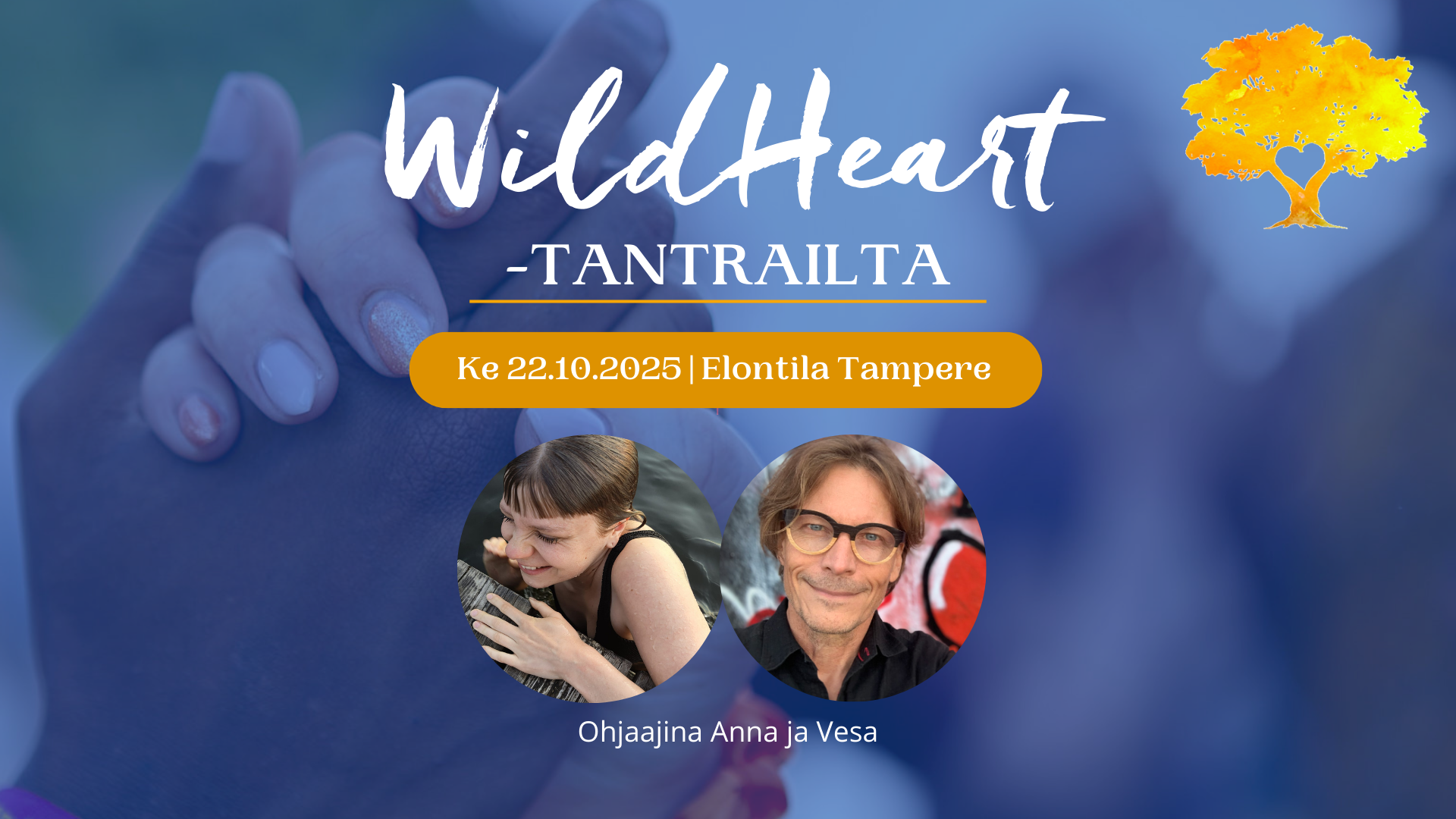Wild Heart Tantrailta – Tantrisuus elämässä 2: Tantrinen arki