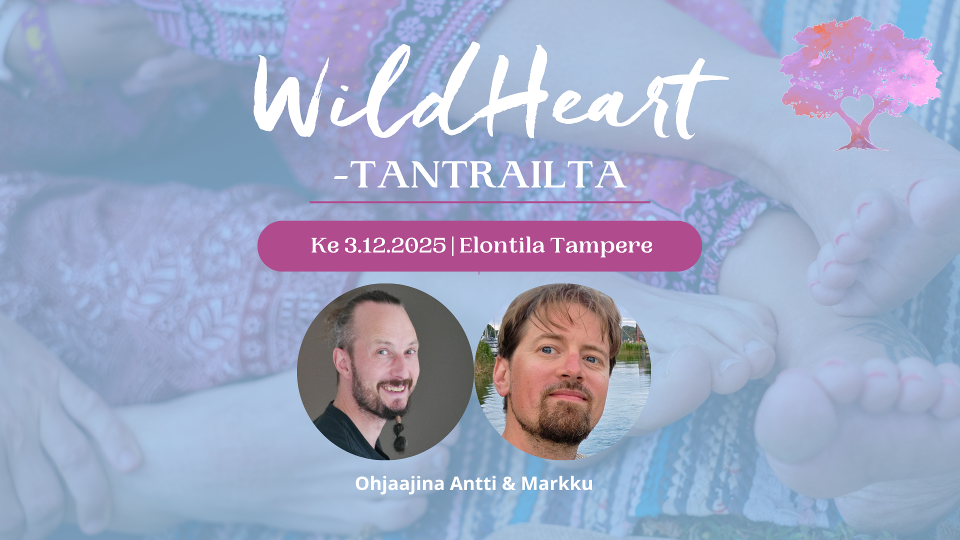 Wild Heart Tantrailta – Tantrinen slow “dating”