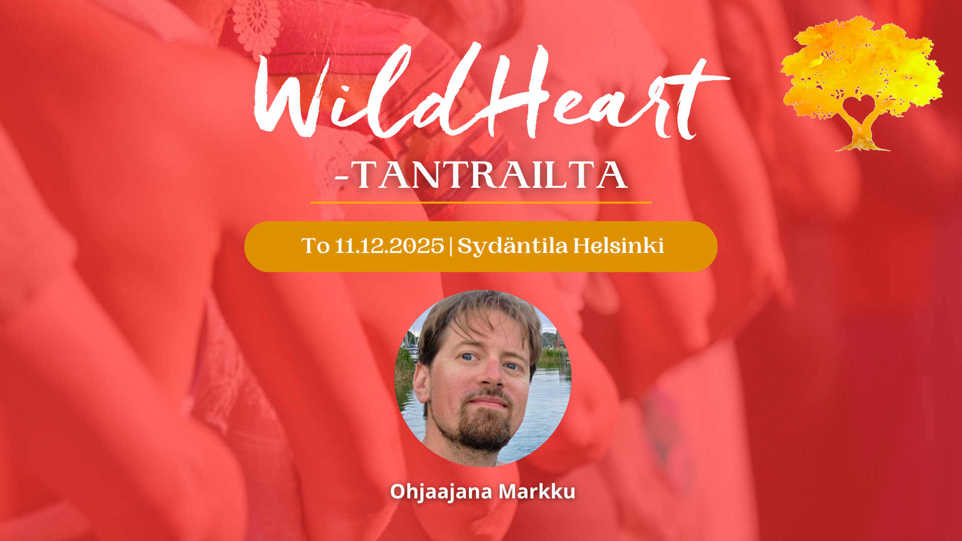 Wild Heart Tantrailta – Tantrinen slow “dating”