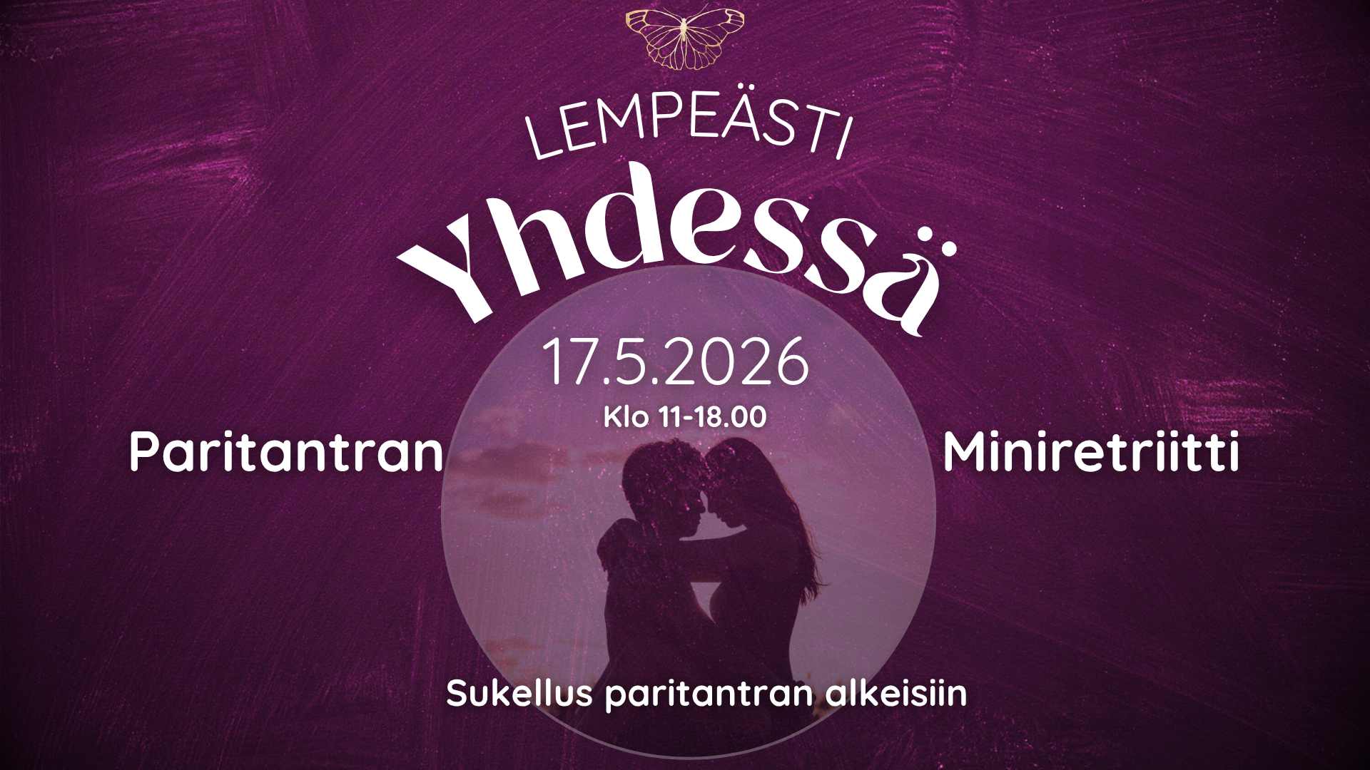 Lempeästi Yhdessä – Paritantran miniretriitti – Sukellus paritantran alkeisiin