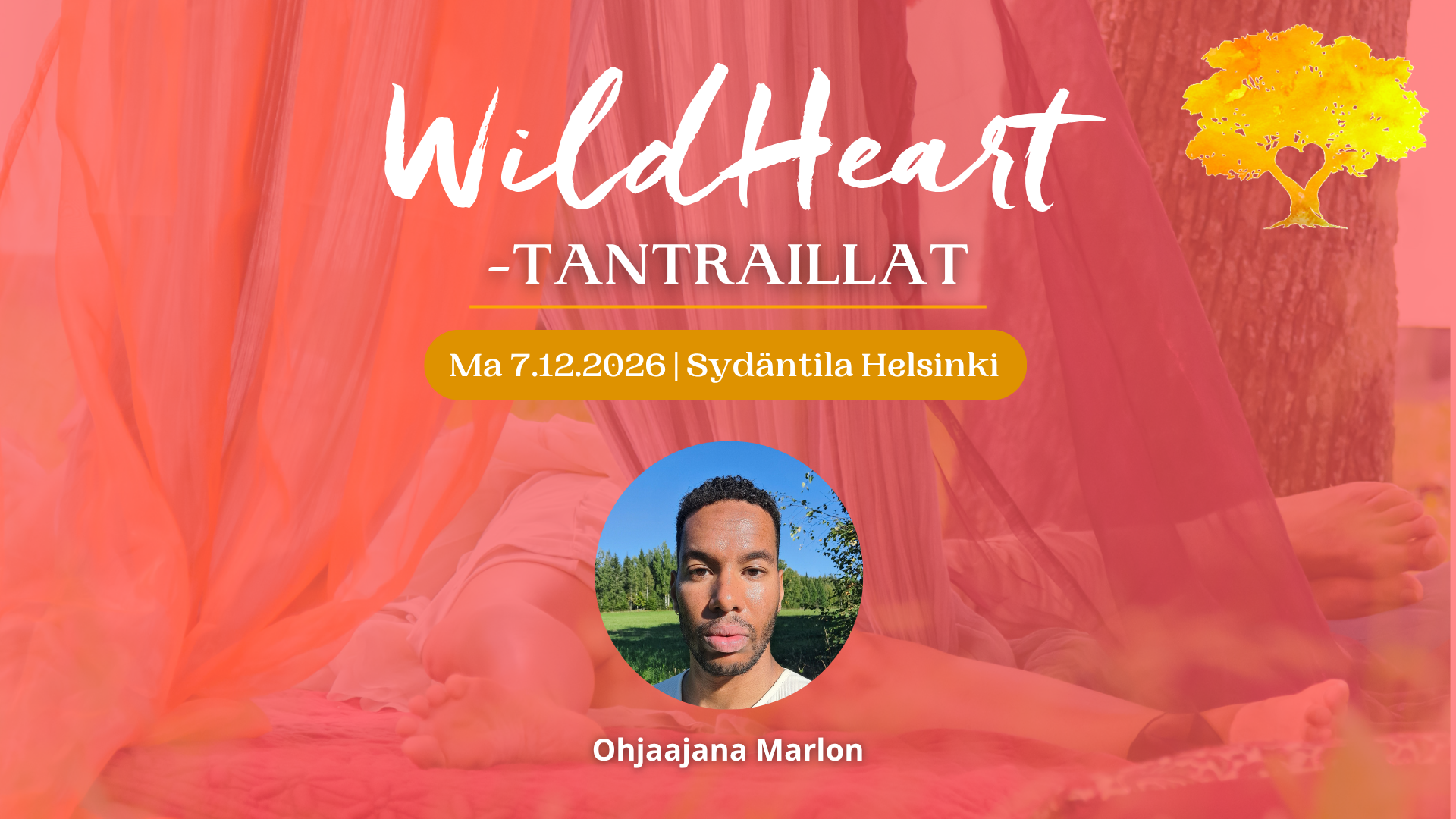 WILD HEART TANTRAILTA – Sisäisen feminiinin ja maskuliinin liitto