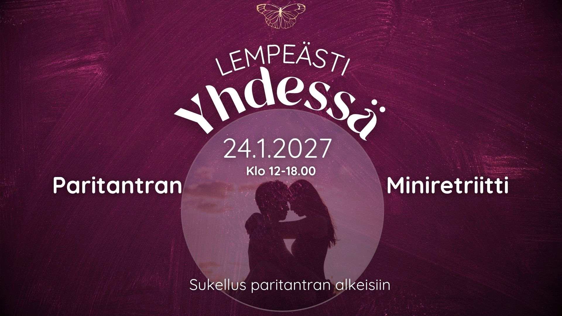 Lempeästi yhdessä – Sukellus paritantran alkeisiin – Paritantran miniretriitti