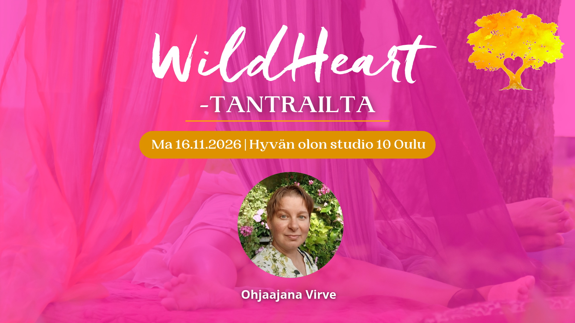 WILD HEART TANTRAILTA – Sun vuoro: palaa kehoon ja hengähdä
